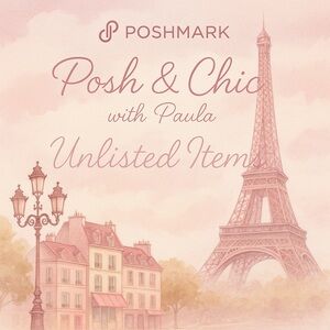 Posh & Chic with Paula Unlisted Items 🌸